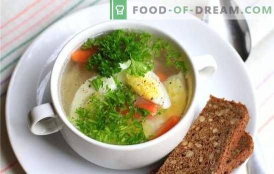 Пилешка супа с яйце - ястие за настроение и здраве! Различни рецепти за пилешки супи с яйца и зеленчуци, гъби, зърнени култури