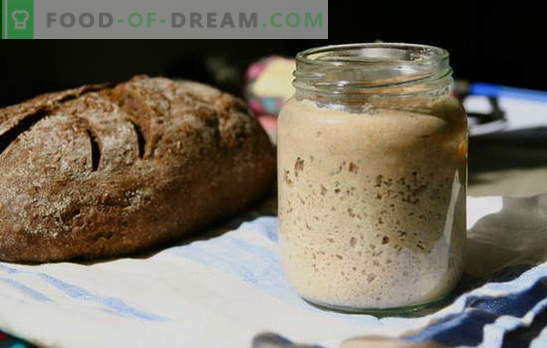 Заквасен хляб - основната тайна на вкусни селски сладкиши. Изпитани по време и нови рецепти за хляб с квас